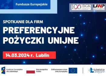 Lubelska Agencja Wspierania Przedsiębiorczości zaprasza na szkolenia dotyczące pożyczek unijnych.